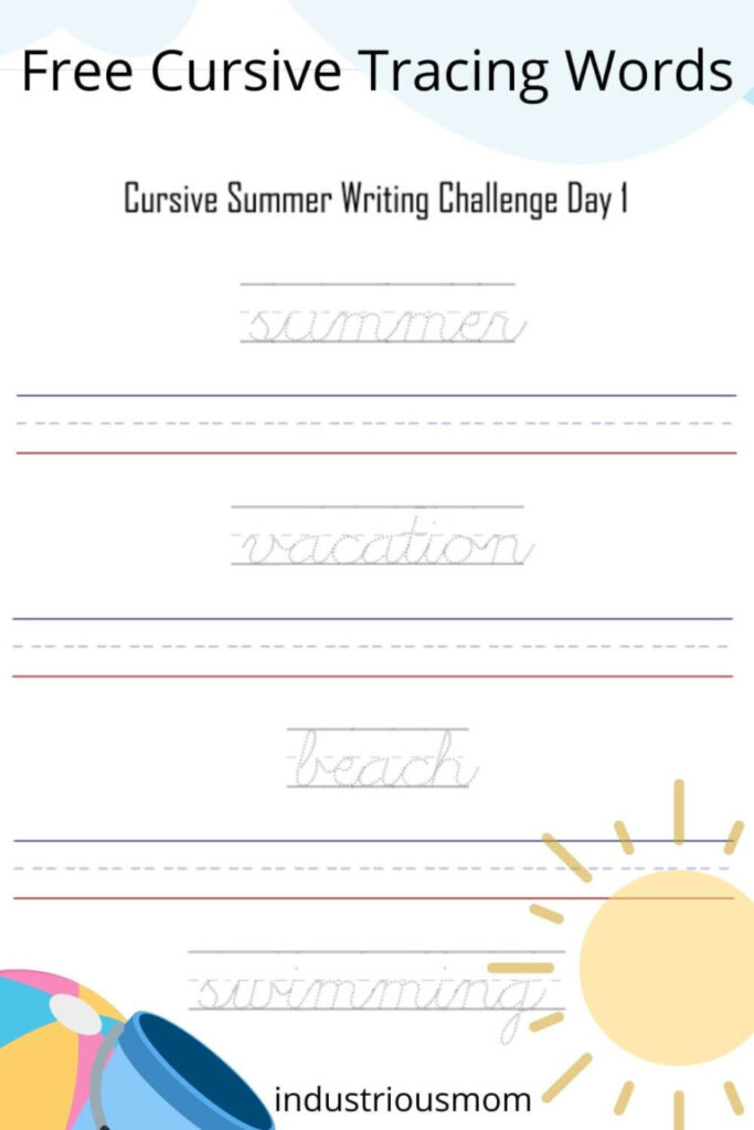 Free Cursive Tracing Words Summer Writing Challenge For Kids - Cursive Summer Worksheets