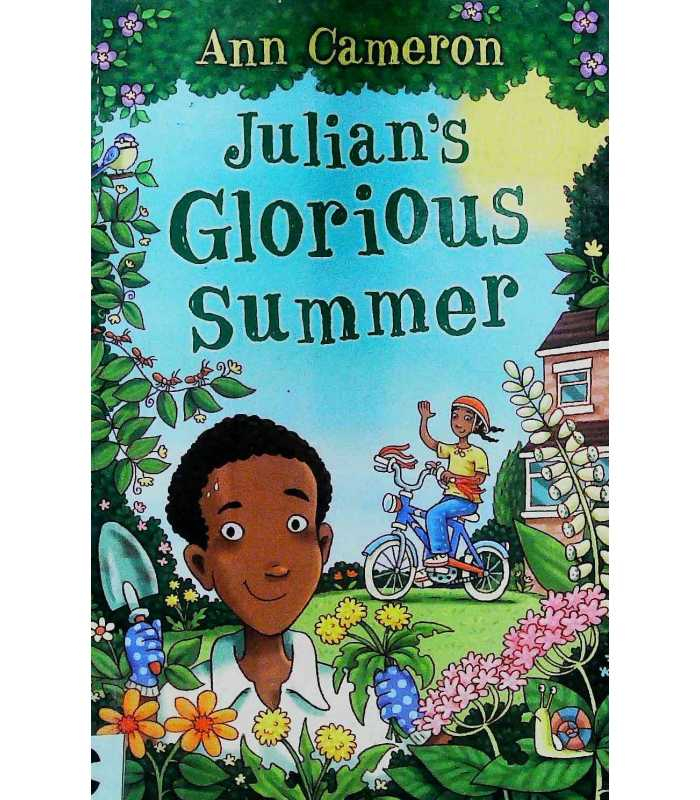 Julian s Glorious Summer Ann Cameron 9781848531130 - Julian'S Glorious Summer Worksheets