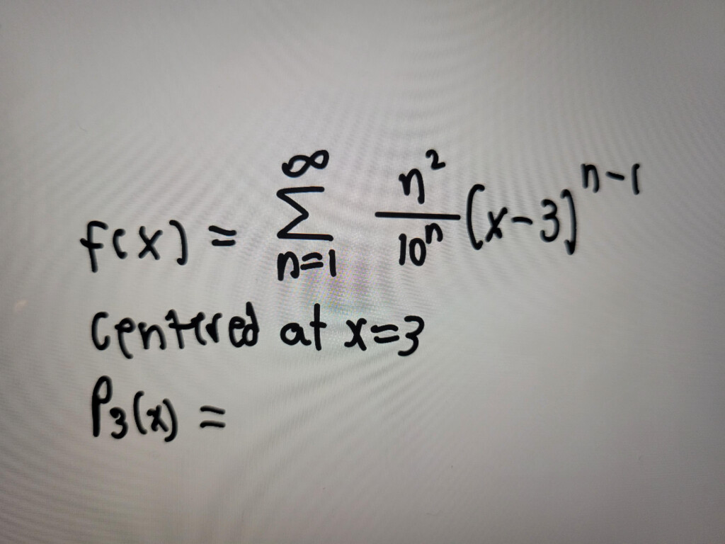 Taylor Series Polynomial - Taylor Series Polynomial Larry Peterson Summer Institute Worksheet